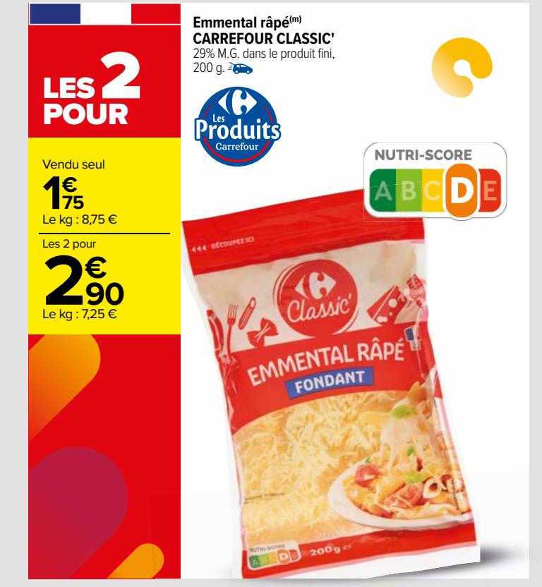 Promo Emmental Râpé Carrefour Classic' chez Carrefour iCatalogue.fr