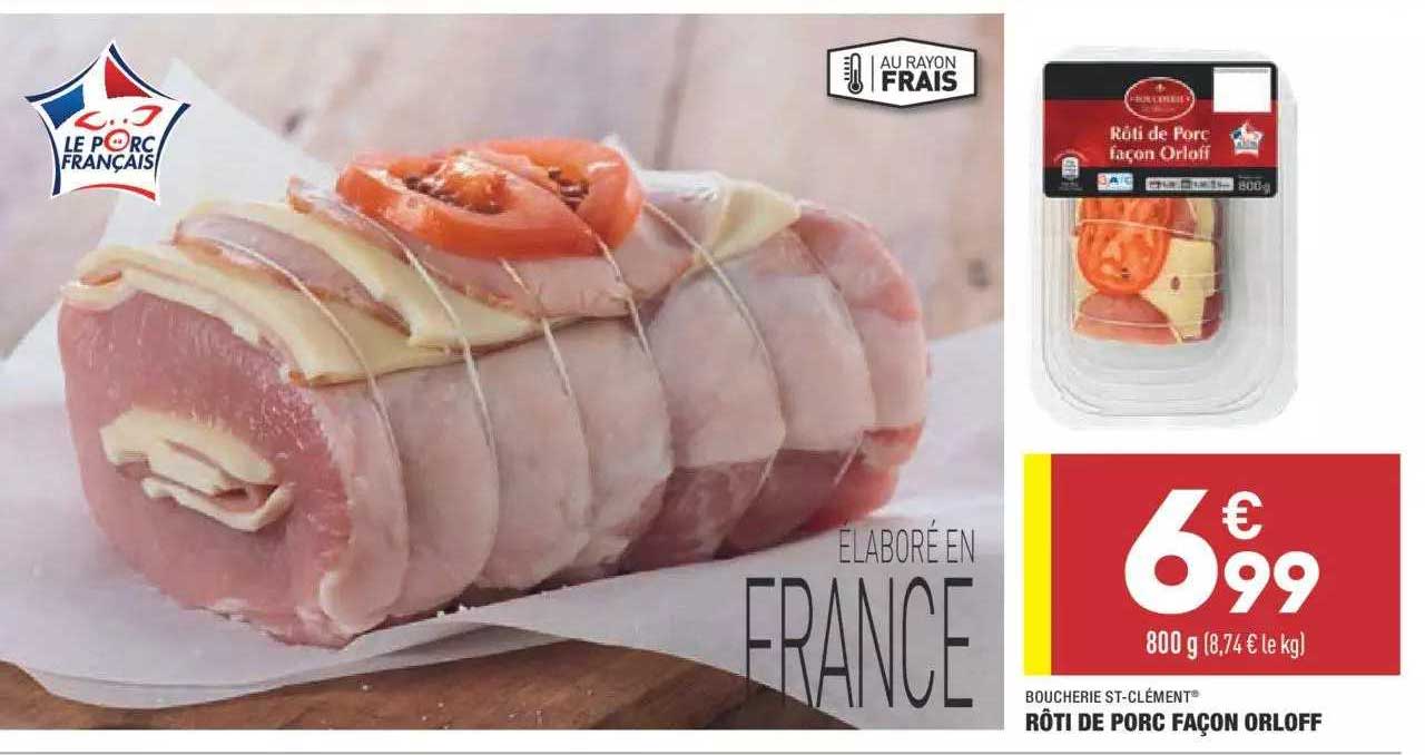 Promo Rôti De Porc Façon Orloff Boucherie St-clément chez Aldi ...