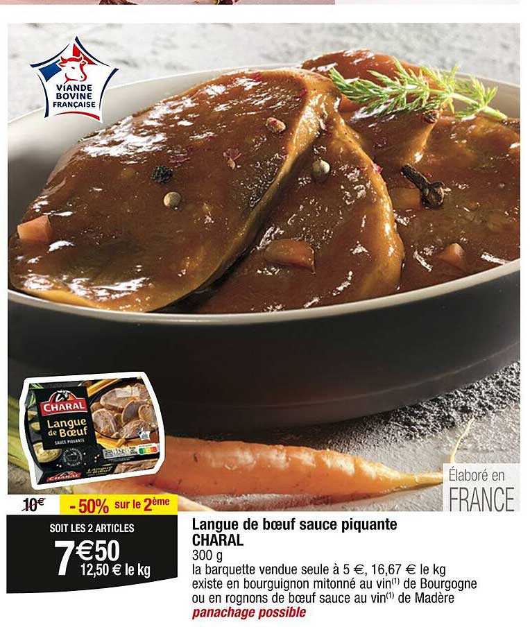 Promo Langue De Bœuf Sauce Piquante Charal chez Cora iCatalogue.fr