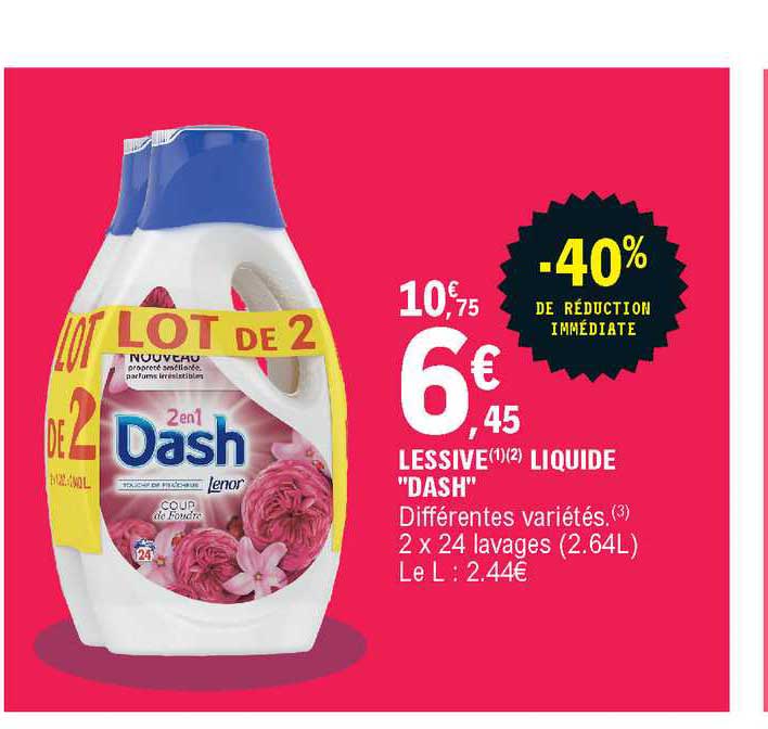 Promo Lessive Liquide Dash -40% De Réduction Immédiate chez E.Leclerc 