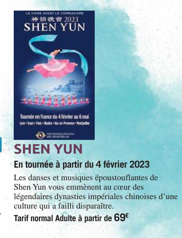 Promo Shen Yun chez Carrefour Spectacles iCatalogue.fr