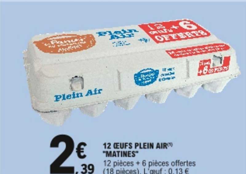 Prix 12 Oeufs Plein Air Leclercnull