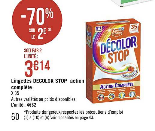 Offre Lingettes Decolor Stop Action Complete 70 Sur Le 2e Chez Geant Casino
