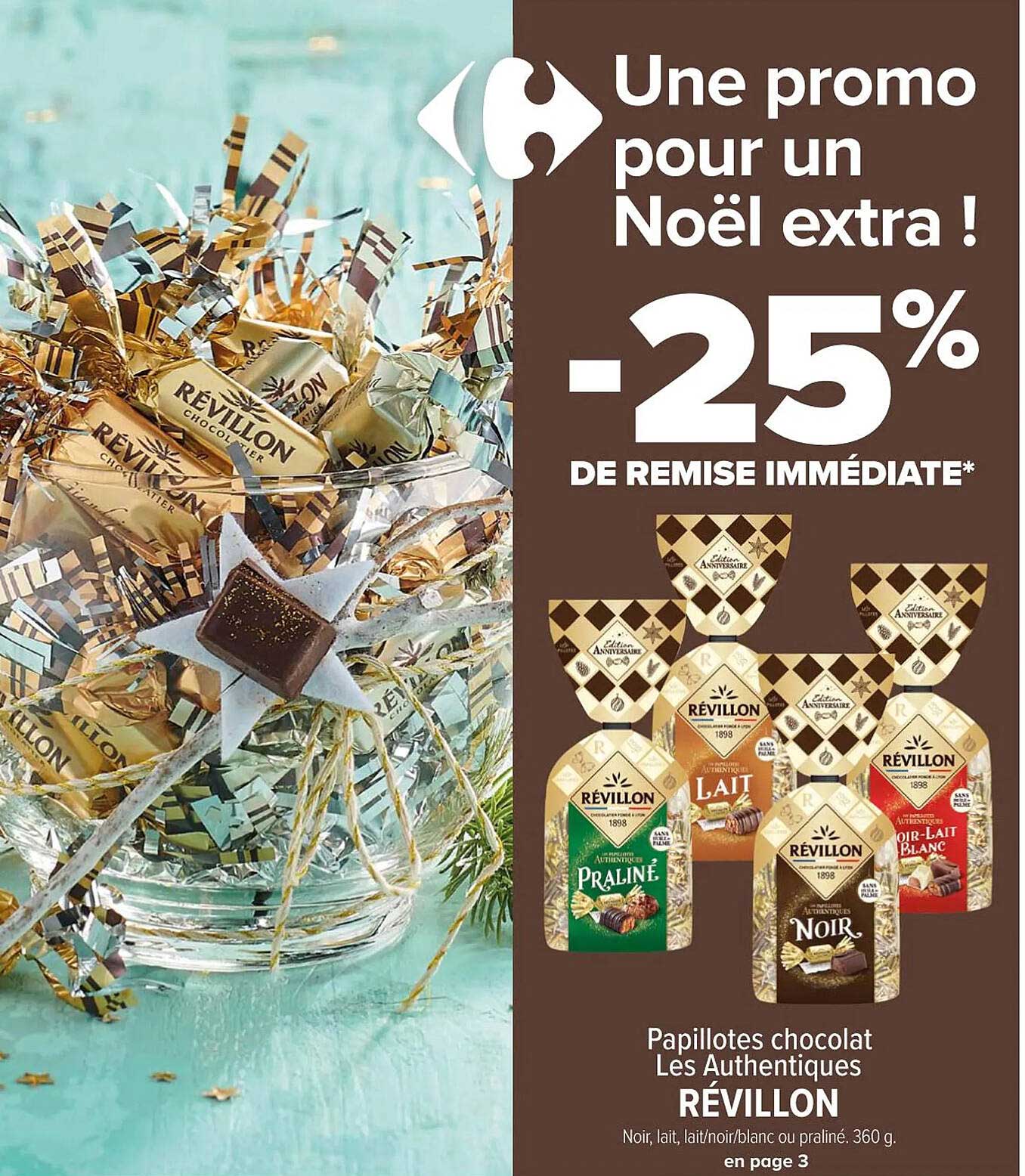 Promo Papillotes Chocolat Les Authentiques Révillon chez Carrefour Contact