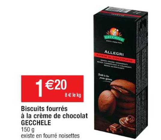 Promo Biscuits Fourrés à La Crème De Chocolat Gecchele Chez Cora