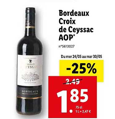 Promo Bordeaux Croix De Ceyssac Aop chez Lidl