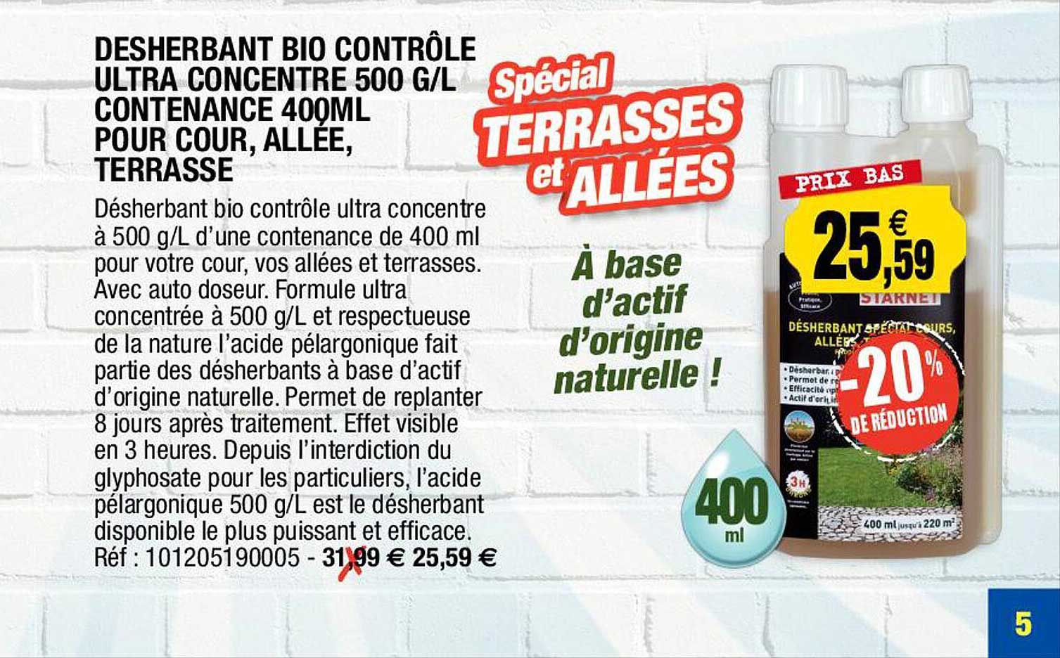 Promo Désherbant Bio Contrôle Ultra Concentré 500 G/l Contenance