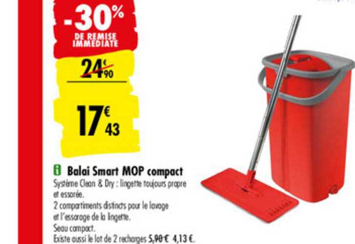 Offre Balai Compact -30% Remise Immédiate chez Carrefour