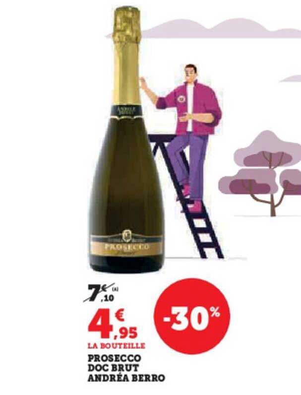 Vin pétillant Prosecco brut ANDREA BERRO : la bouteille de 75cL à Prix  Carrefour