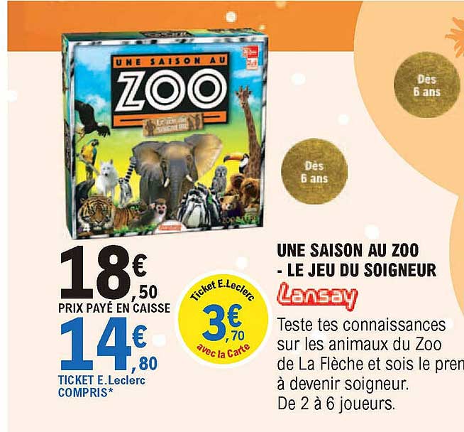 Une Saison Au Zoo Le Jeu Du Soigneur Offre Une Saison Au Zoo Le Jeu Du Soigneur chez Maxi Toys