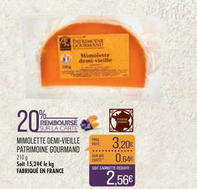 Promo Mimolette Demi Vieille Patrimoine Gourmand Chez Match Icataloguefr 