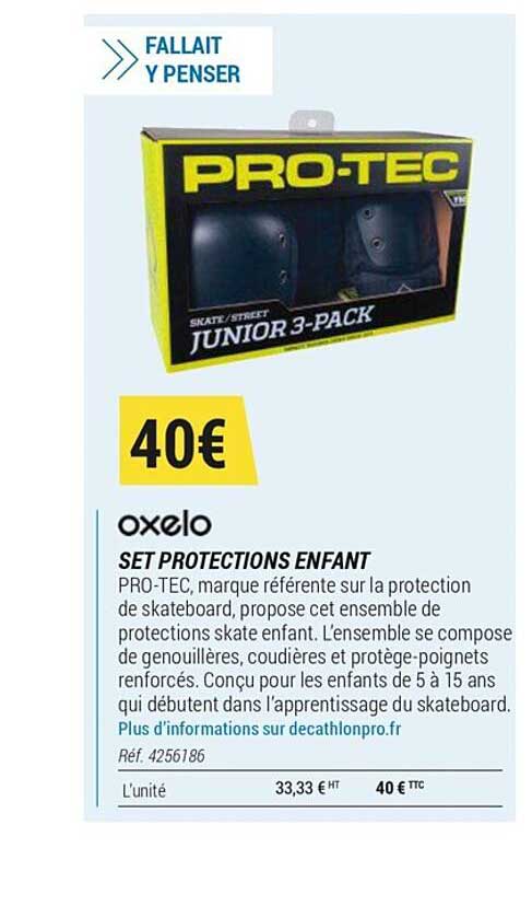 Offre Set Protections Enfant Oxelo Chez Decathlon