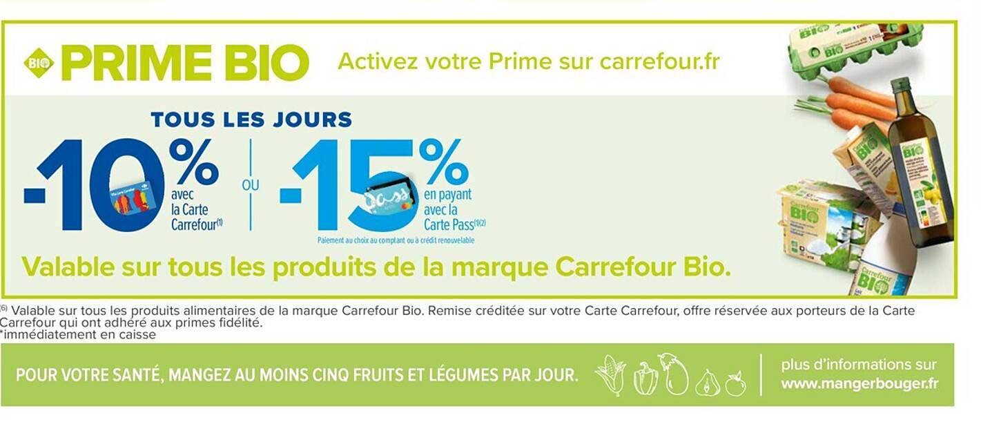 Offre Prime Bio Carrefour Bio chez Carrefour Contact