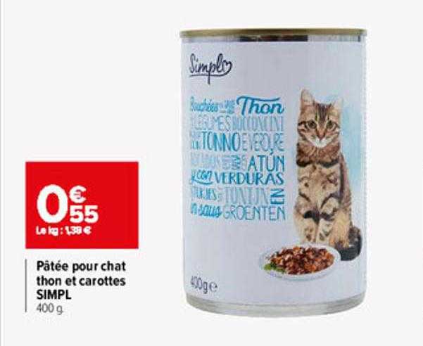 Offre Patee Pour Chat Poulet Carottes Simpl Chez Carrefour