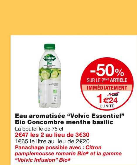 Promo Eau Aromatisée Volvic Essentiel Bio Cocombre Menthe Basilic -50% ...