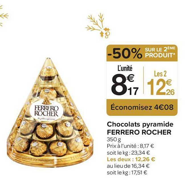 Carrefour Contact Chocolats Pyramide Ferrero Rocher