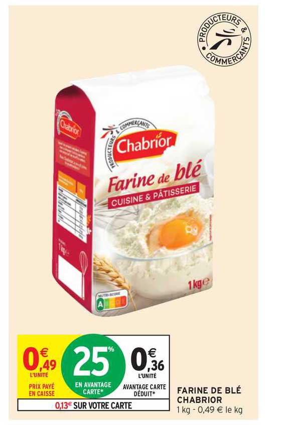 Offre Farine De Ble Chabrior Chez Intermarche