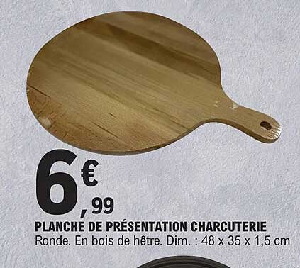 Promo Planche De Présentation Charcuterie chez E.Leclerc - iCatalogue.fr