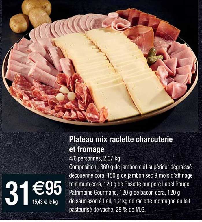 Promo Plateau Mix Raclette Charcuterie Et Fromage Chez Cora Icataloguefr 