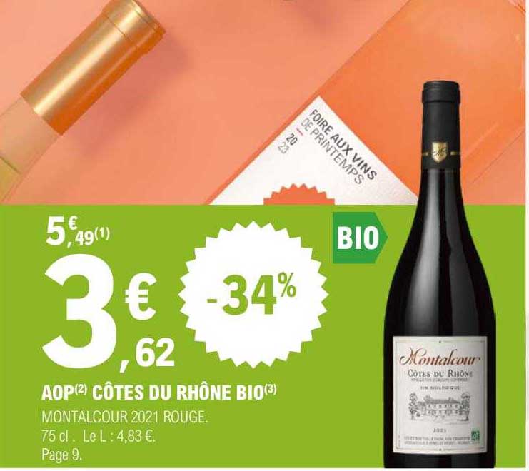 Promo Aop C Tes Du Rh Ne Bio Montalcour Rouge Chez E Leclerc Icatalogue Fr