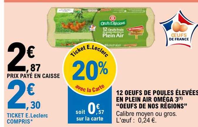 Prix 12 Oeufs Plein Air Leclerc