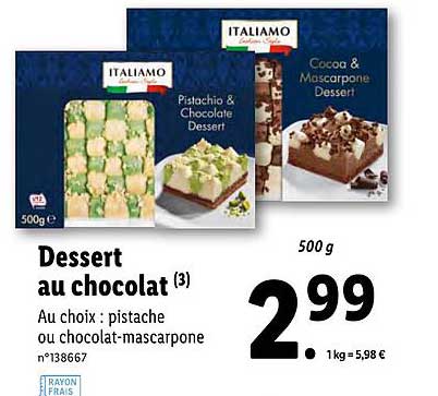 Offre Dessert Au Chocolat Italiamo Chez Lidl