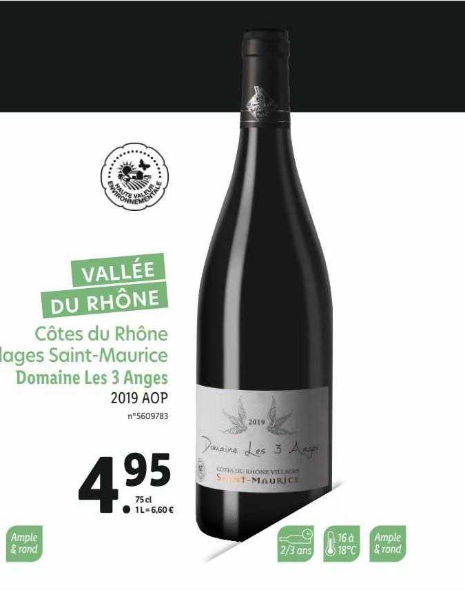 Offre Côtes Du Rhône Saintmaurice Domaine Les 3 Anges 2019 Aop chez Lidl