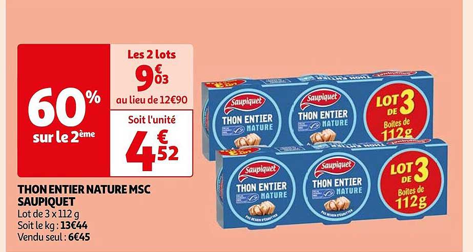 Promo Thon Entier Nature Msc Saupiquet chez Auchan 