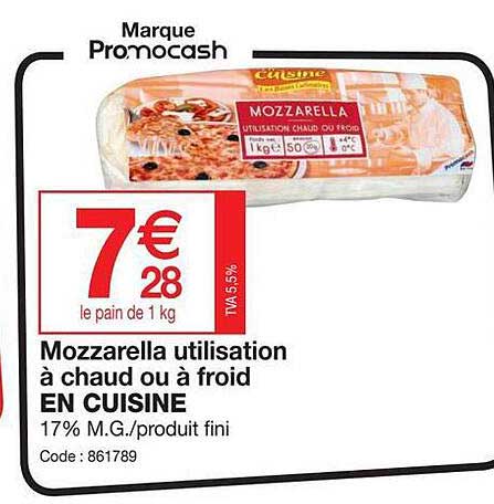 Promocash Mozzarella Utilisation à Chaud Ou à Froid En Cuisine