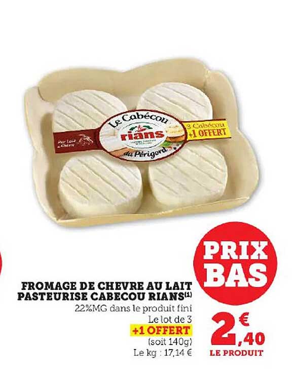 Promo Fromage De Chèvre Au Lait Pasteurisé Cabécou Rians Chez Hyper U Icataloguefr 