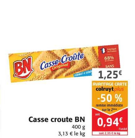 Offre Casse Croute Bn Chez Colruyt