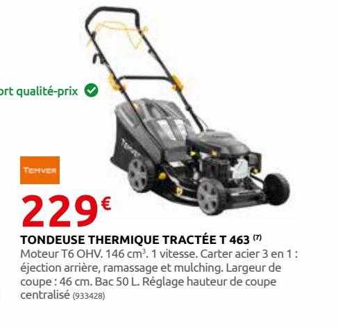 Promo Tondeuse Thermique Tract e T 463 Temver Chez Rural Master promo-tondeuse-thermique-tract-e-t-463-temver-chez-rural-master