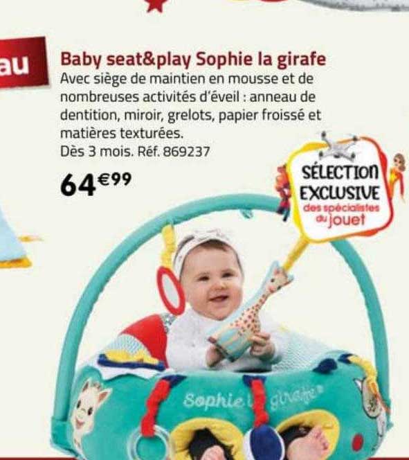 Promo Baby Seat And Play Sophie La Girafe chez Maxi Toys