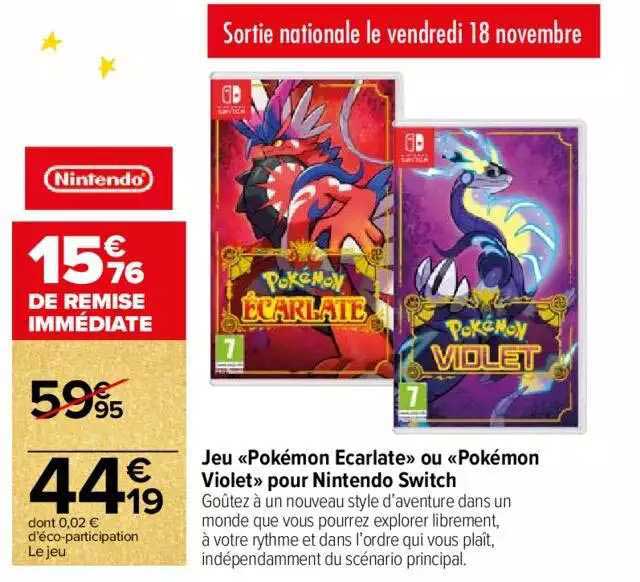 Carrefour Market Jeu «pokémon Ecarlate» Ou «pokémon Violet» Pour Nintendo Switch