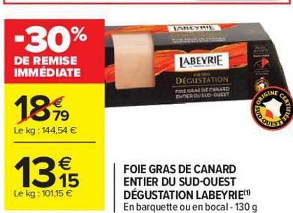 Promo Foie Gras de Canard Entier Dégustation Labeyrie chez Carrefour