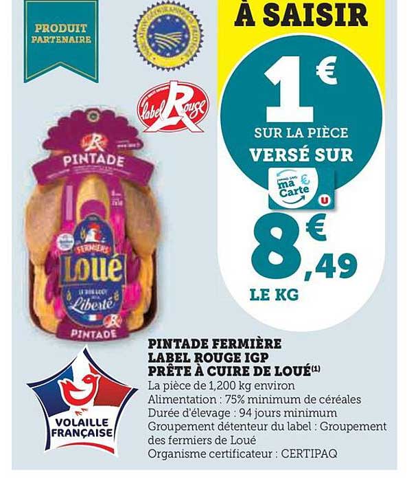 Promo Pintade Fermière Label Rouge Igp Prête à Cuire De Loué chez Hyper ...