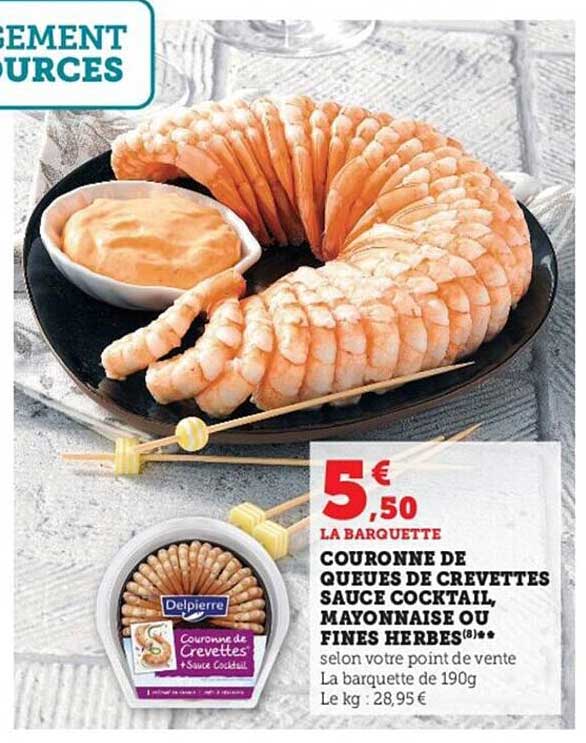 Promo Couronne De Queues De Crevettes Sauce Cocktail, Mayonnaise Ou