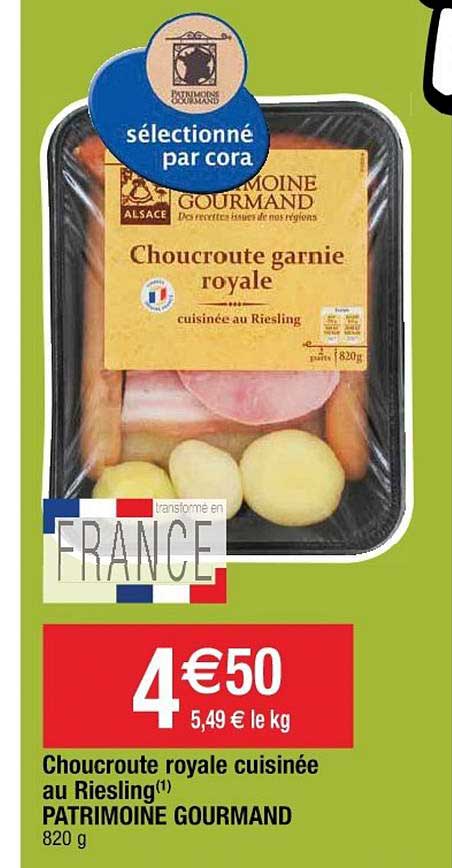 Offre Choucroute Royale Cuisinee Au Riesling Patrimoine Gourmand Chez Cora