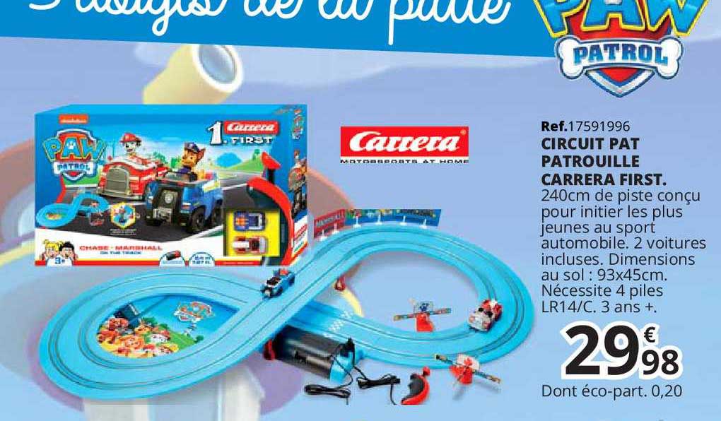 Promo Circuit Pat Patrouille Carrera First chez Maxi Toys 