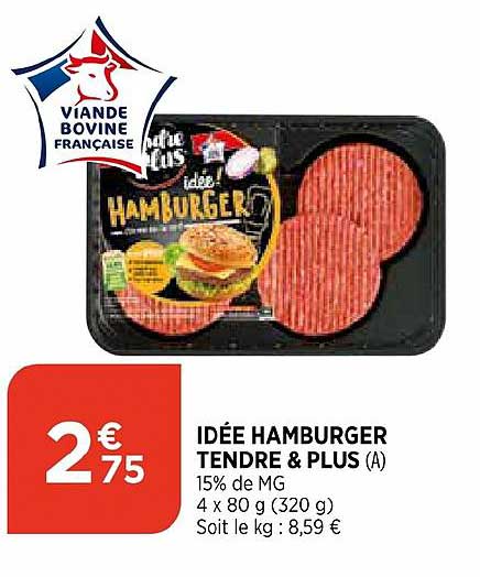 Offre Idee Hamburger Tendre Plus Chez Atac