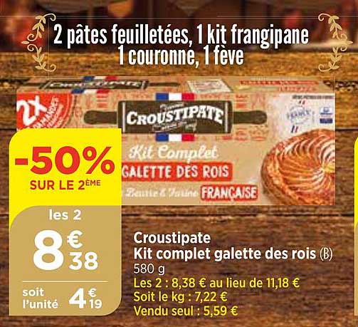 Croustipate Kit galette des rois en promo (2 vendeurs)