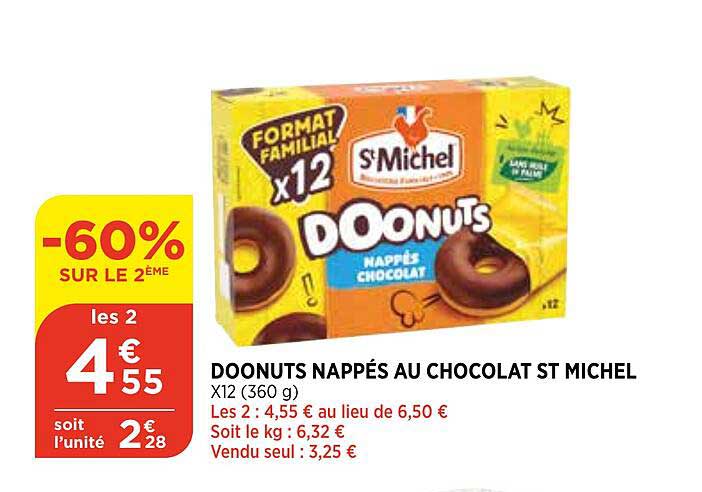 Offre Doonuts Nappes Au Chocolat St Michel Chez Atac