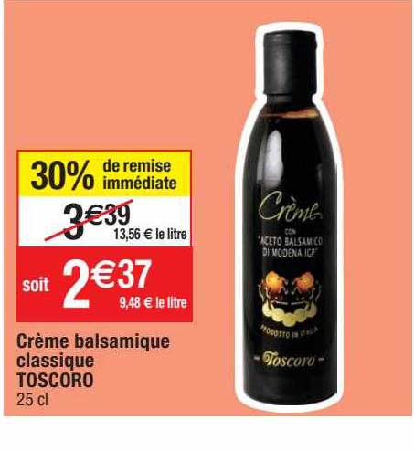 Promo Cr me Balsamique Classique Toscoro Chez Migros France ICatalogue fr promo-cr-me-balsamique-classique-toscoro-chez-migros-france-icatalogue-fr