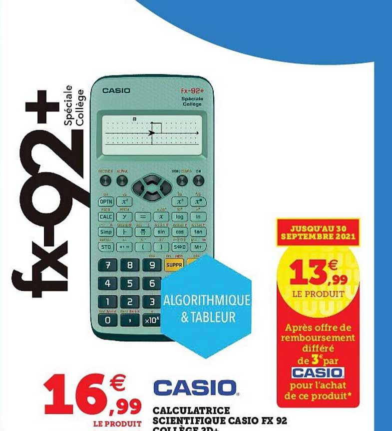 Promo Calculatrice fx92+ spéciale collège casio chez Monoprix