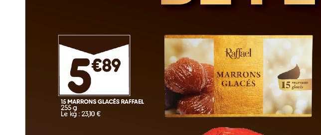 Leader Price 15 Marrons Glacés Raffael