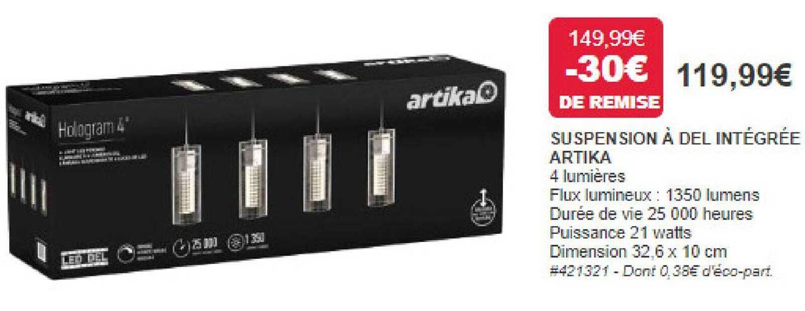 Promo Suspension à Del Intégrée Artika chez Costco iCatalogue.fr