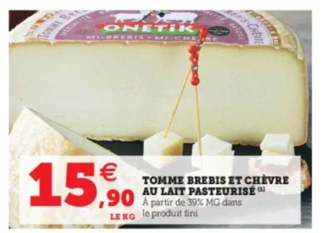 Promo Tomme Brebis Et Chèvre Au Lait Pasteurisé Chez Hyper U Icataloguefr 