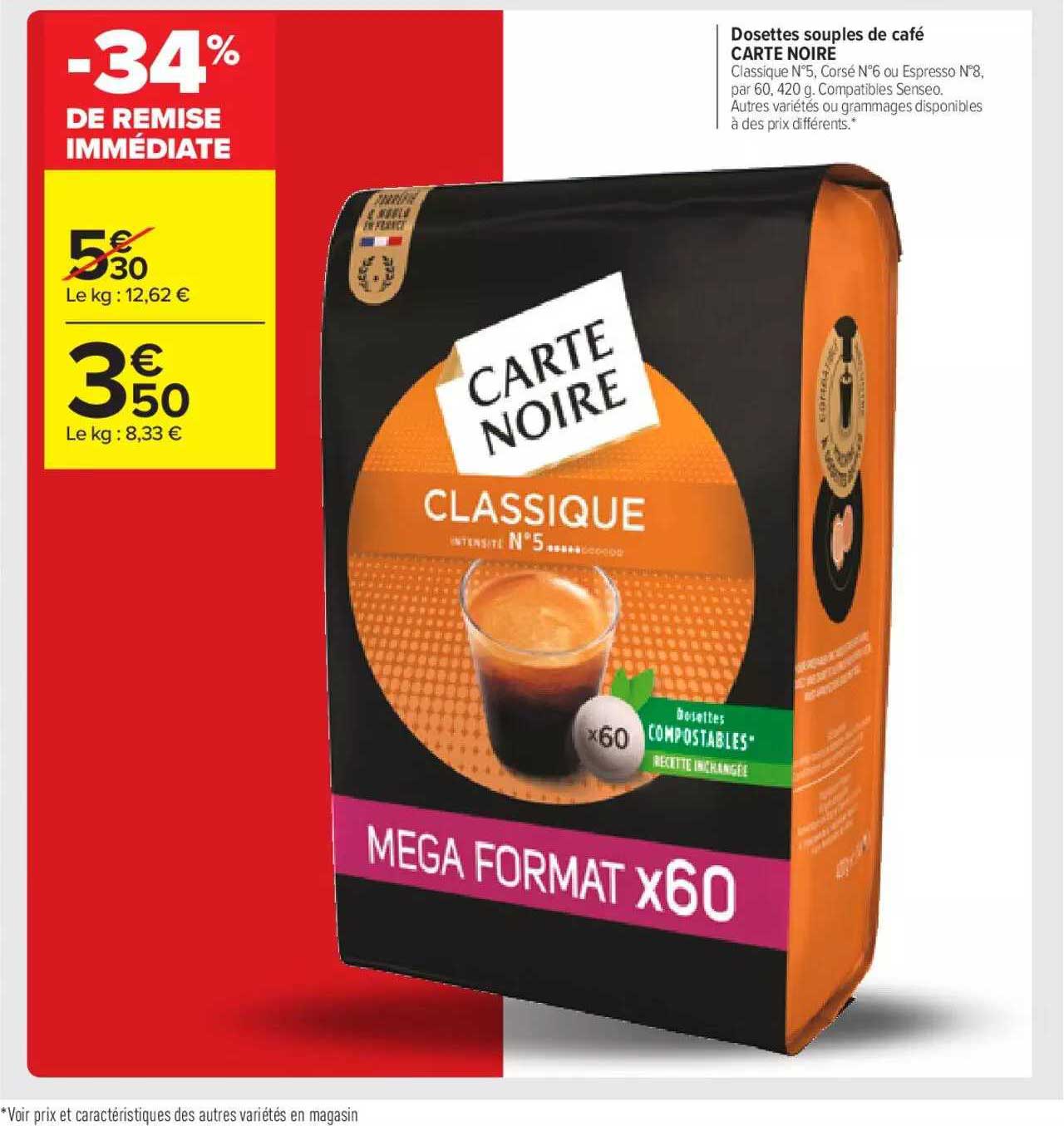 Promo Dosettes souples de café carte noire chez Carrefour Market