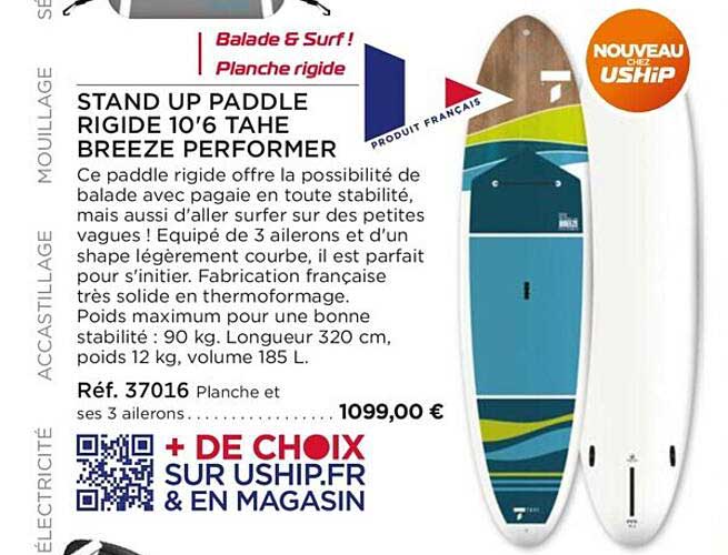 Uship Stand Up Paddle Rigide 10'6 Tahe Breeze Performer