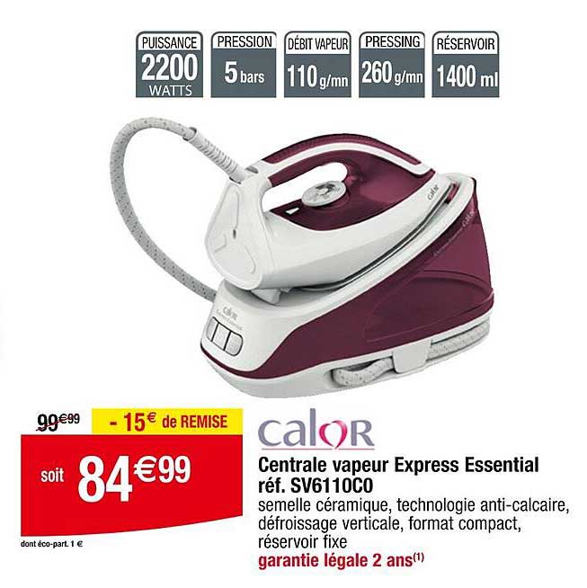 Centrale Vapeur Calor Express Essential SV6117C0 - 2200W, 5.2 Bars, Semelle Céramique, Bleue